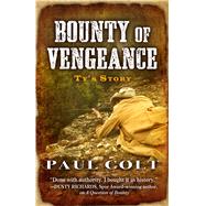 Bounty of Vengeance