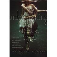 The Unbecoming of Mara Dyer