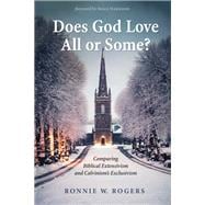 Does God Love All or Some?