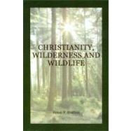 Christianity, Wilderness, and Wildlife