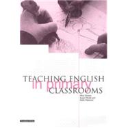 Teaching English in Primary Classrooms