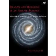 Reason and Religion in an Age of Science