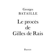 Le Procès de Gilles de Rais