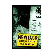 Newjack : Guarding Sing Sing