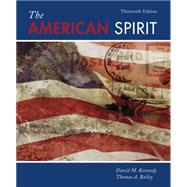 The American Spirit United States History as Seen by Contemporaries,9781305101777