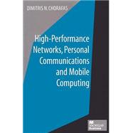 High-performance Networks, Personal Communications and Mobile Computing