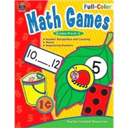 Full-color Math Games: Grades Pre K-K