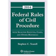 Federal Rules of Civil Procedure with Selected Rules and Statutes