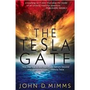 The Tesla Gate