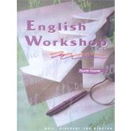 English Workshop: Fourth Course