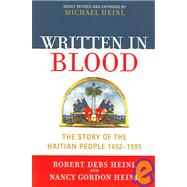 Written in Blood The Story of the Haitian People 1492-1995