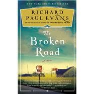 The Broken Road A Novel