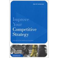 Improve Your Competitive Strategy