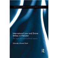 International Law and Drone Strikes in Pakistan