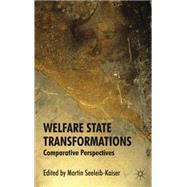 Welfare State Transformations Comparative Perspectives