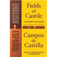 Fields of Castile/Campos de Castilla A Dual-Language Book