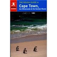 The Rough Guide to Cape Town, The Winelands and The Garden Route