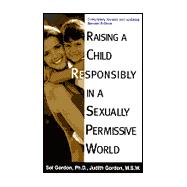 Raising a Child Responsibly in a Sexually Permissive World