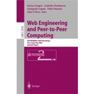 Web Engineering and Peer-To-Peer Computing: Networking 2002 Workshops, Pisa, Italy, May 19-24, 2002 : Revised Papers