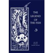 The Legend Of The Fish
