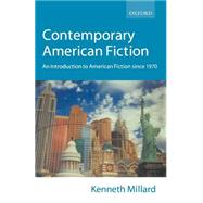 Contemporary American Fiction An Introduction to American Fiction since 1970
