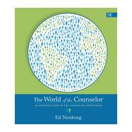The World of the Counselor: An Introduction to the Counseling Profession, 5th Edition