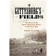 In Gettysburg's Fields