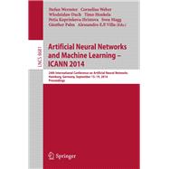 Artificial Neural Networks and Machine Learning - ICANN 2014