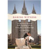 Baring Witness