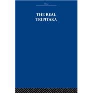 The Real Tripitaka: And Other Pieces
