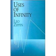 Uses of Infinity