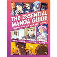 The Essential Manga Guide 50 Series Every Manga Fan Should Know