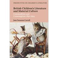 British Children's Literature and Material Culture