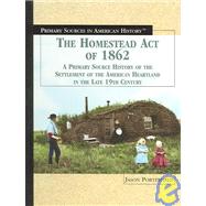 The Homestead Act of 1862