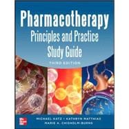 Pharmacotherapy Principles and Practice Study Guide 3/E