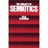 The Subject of Semiotics
