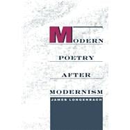 Modern Poetry After Modernism