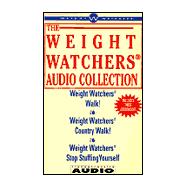 The Weight Watchers Audio Collection: Featuring Weight Watchers Walk!, Weight Watchers Country Walk!, and Weight Watchers Stop Stuffing Yourself