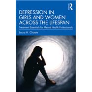 Depression in Girls and Women Across the Lifespan