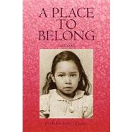 A Place to Belong: A Memoir