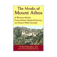 The Monks of Mount Athos