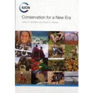 Conservation for a New Era