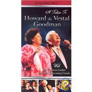 Tribute to Howard & Vestal Goodman