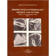 Aspects Of Plant Sciences. Vol. 14 : Perspectives In Pteridology Present And Future (Part-2)