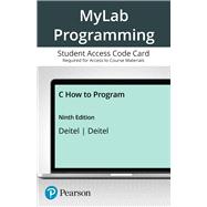 MyLab Programming with Pearson eText -- Access Card -- for C How to Program