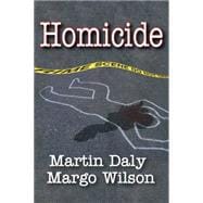 Homicide: Foundations of Human Behavior,9780202011783
