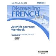 Discovering French Today: Activites Pour Tous Level 2