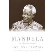 Mandela The Authorized Biography