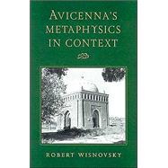 Avicenna's Metaphysics in Context