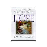 Hope: The Way of Excellence